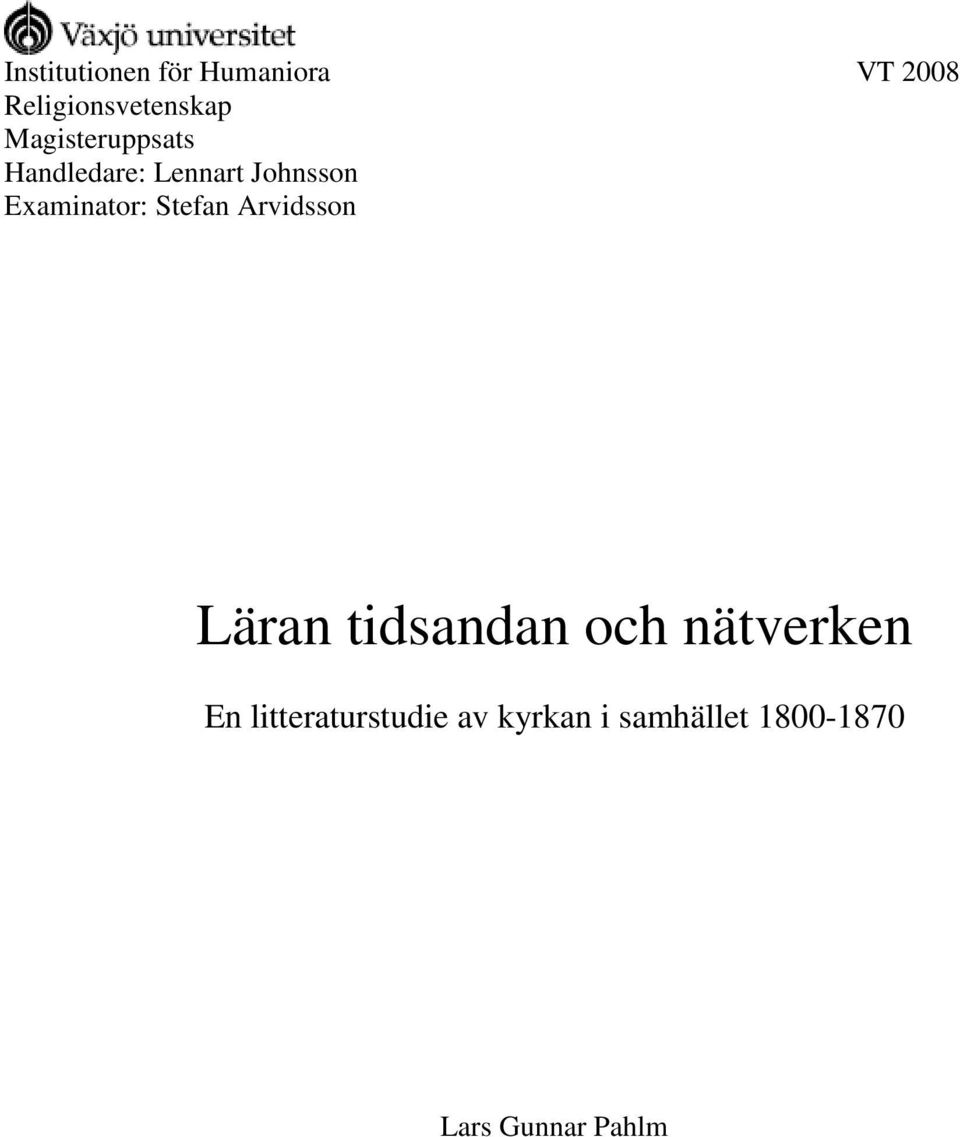 Stefan Arvidsson Läran tidsandan och nätverken En