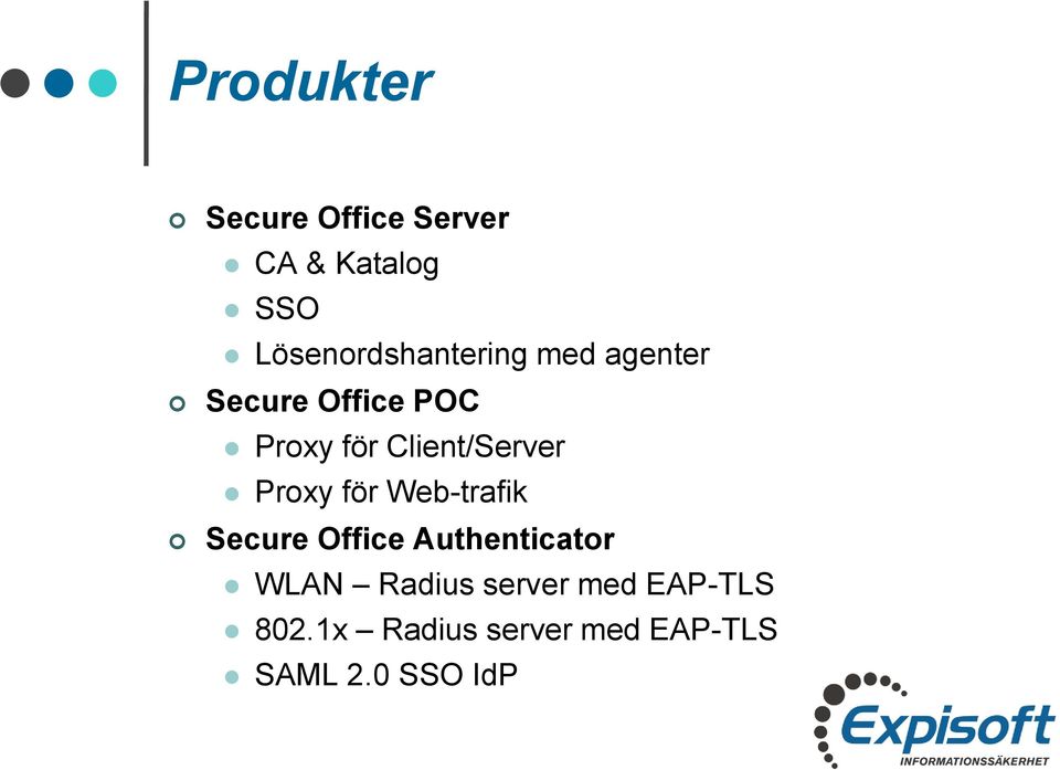 Client/Server Proxy för Web-trafik Secure Office Authenticator