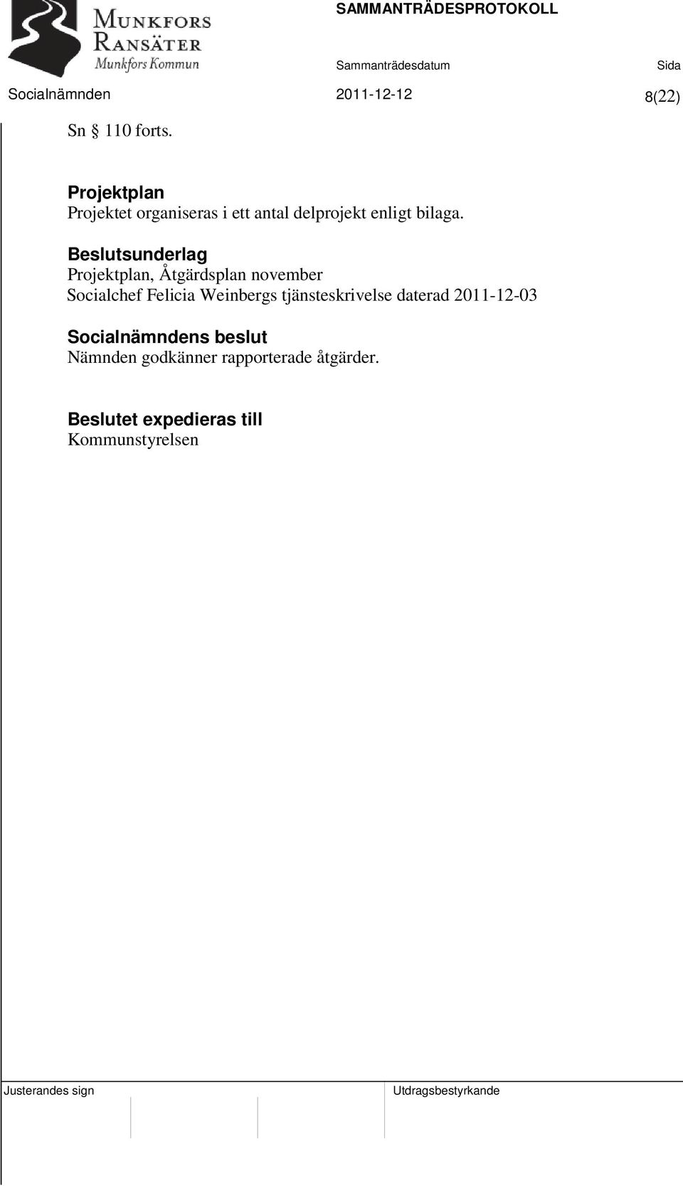 Beslutsunderlag Projektplan, Åtgärdsplan november Socialchef Felicia Weinbergs