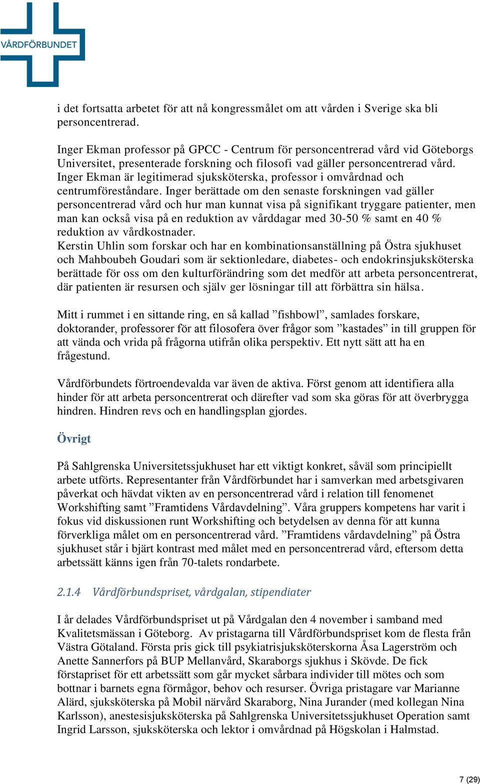 Skapat den Senast ändrad den Avdelning Version Författare Västra Götaland 9  RÅ samt AKH, SN, LL, KD - PDF Gratis nedladdning