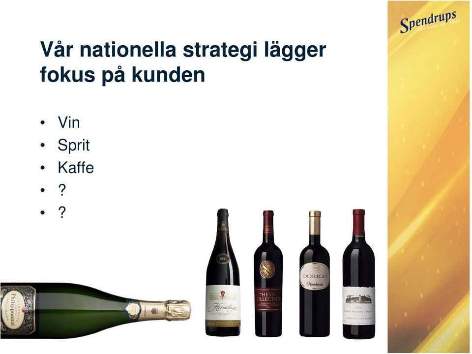fokus på kunden