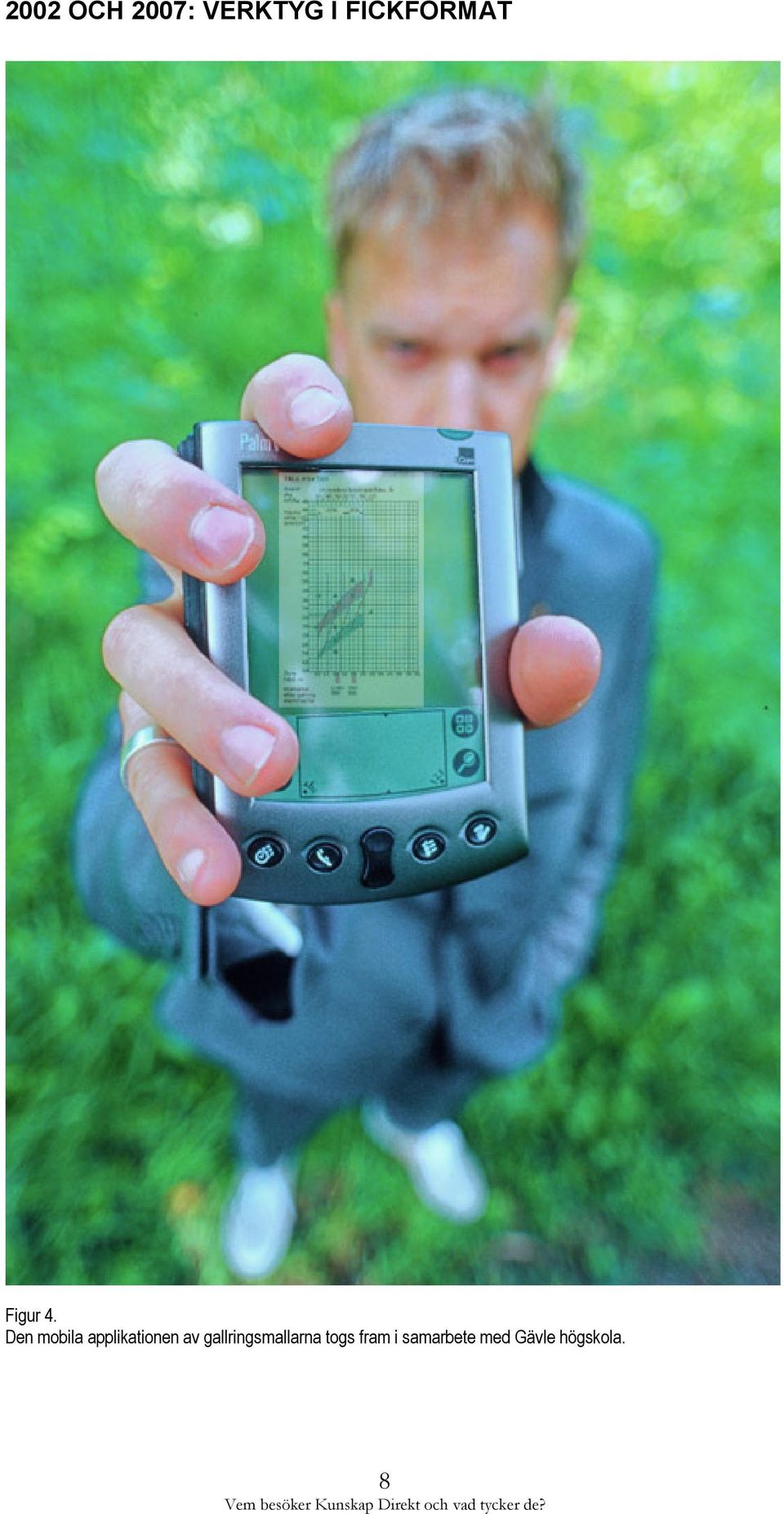 Den mobila applikationen av