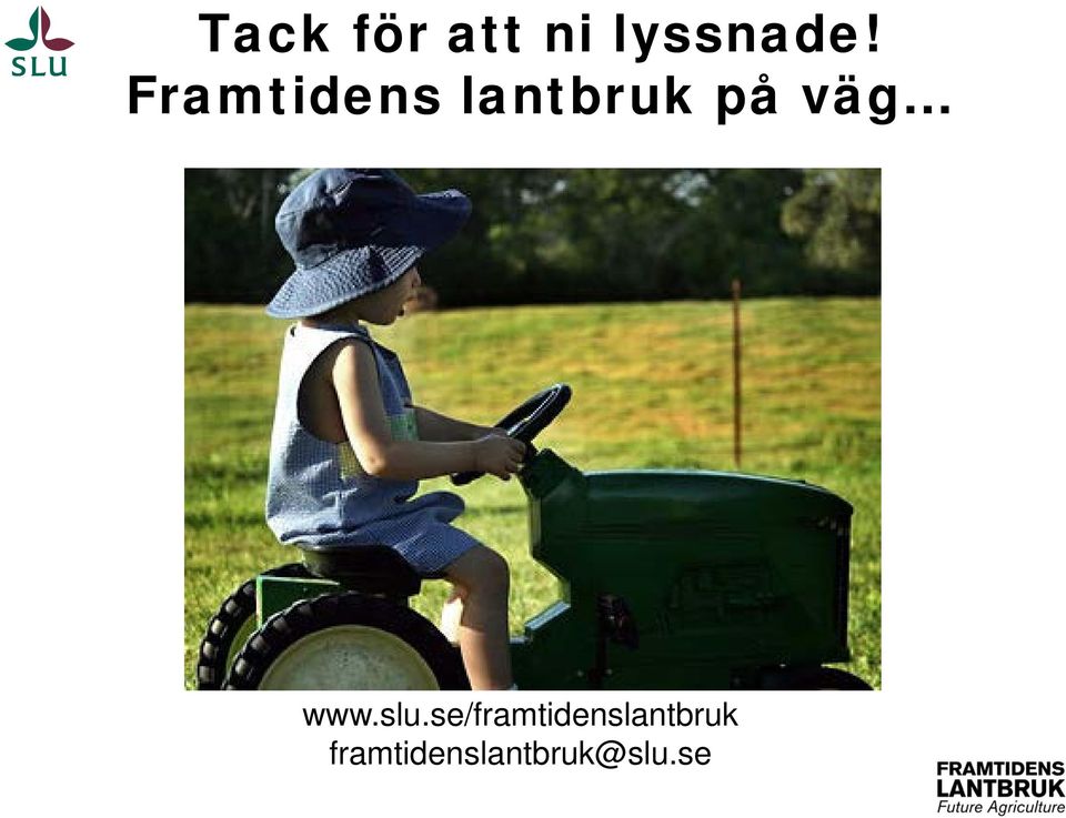 framtidenslantbruk@slu.