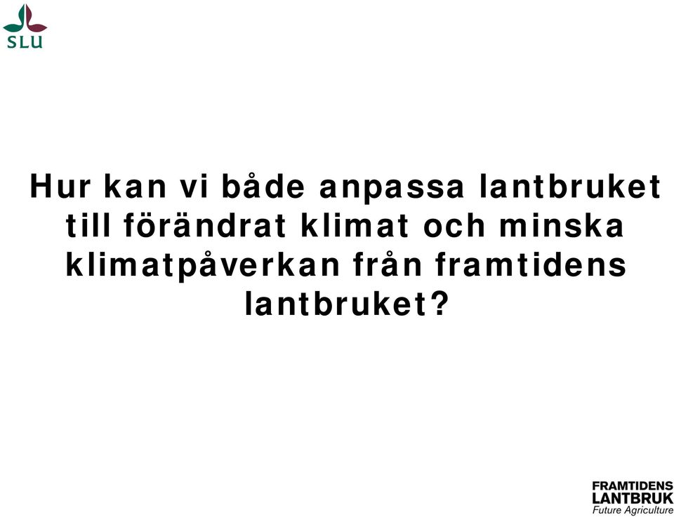 klimat och minska