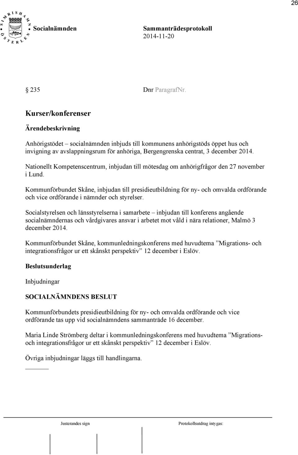 Nationellt Kompetenscentrum, inbjudan till mötesdag om anhörigfrågor den 27 november i Lund.