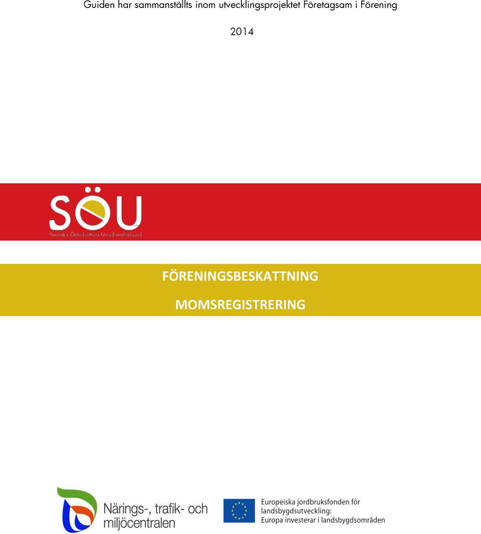 Företagsam i Förening 2014