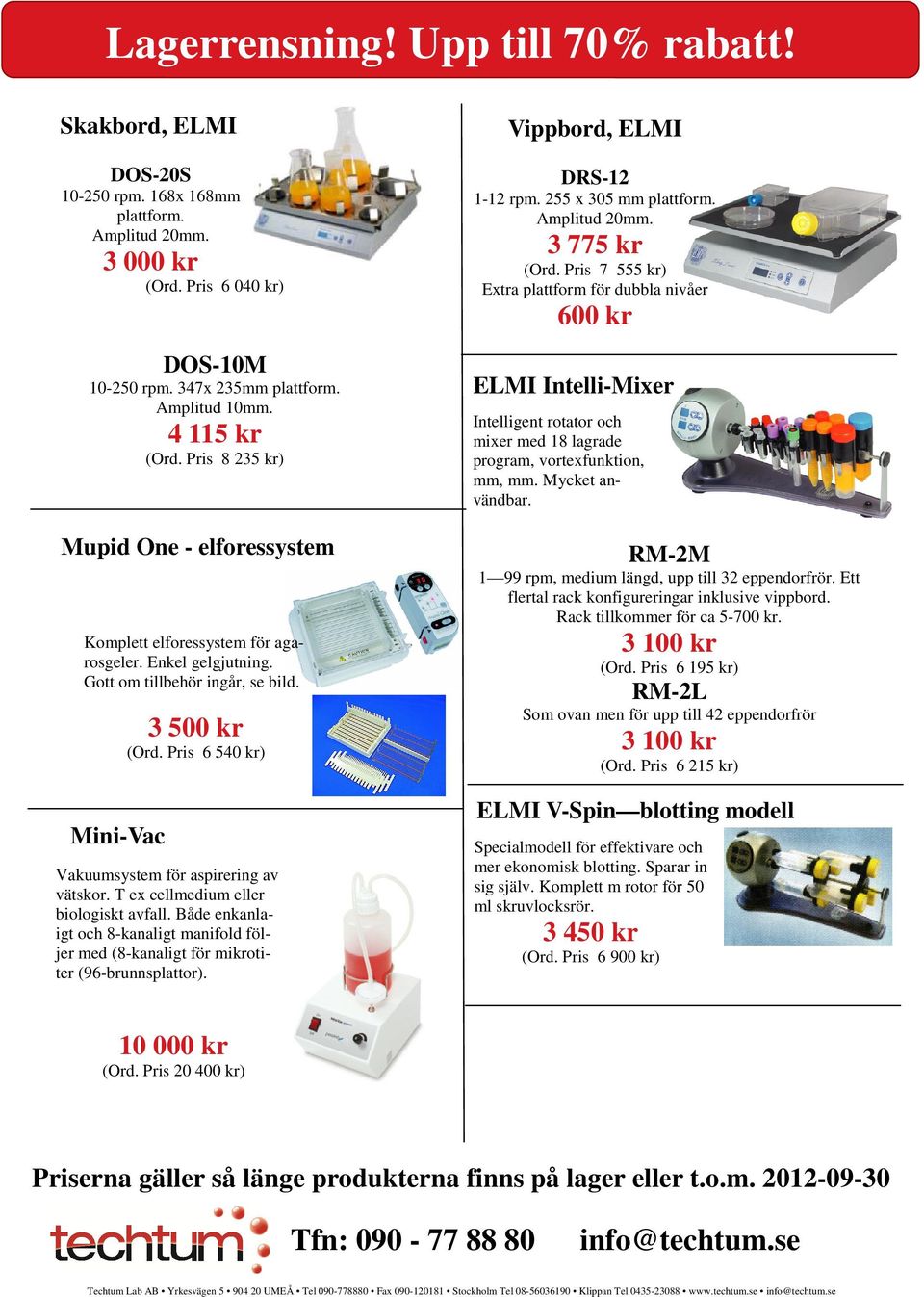 Pris 6 540 kr) Vakuumsystem för aspirering av vätskor. T ex cellmedium eller biologiskt avfall. Både enkanlaigt och 8-kanaligt manifold följer med (8-kanaligt för mikrotiter (96-brunnsplattor).