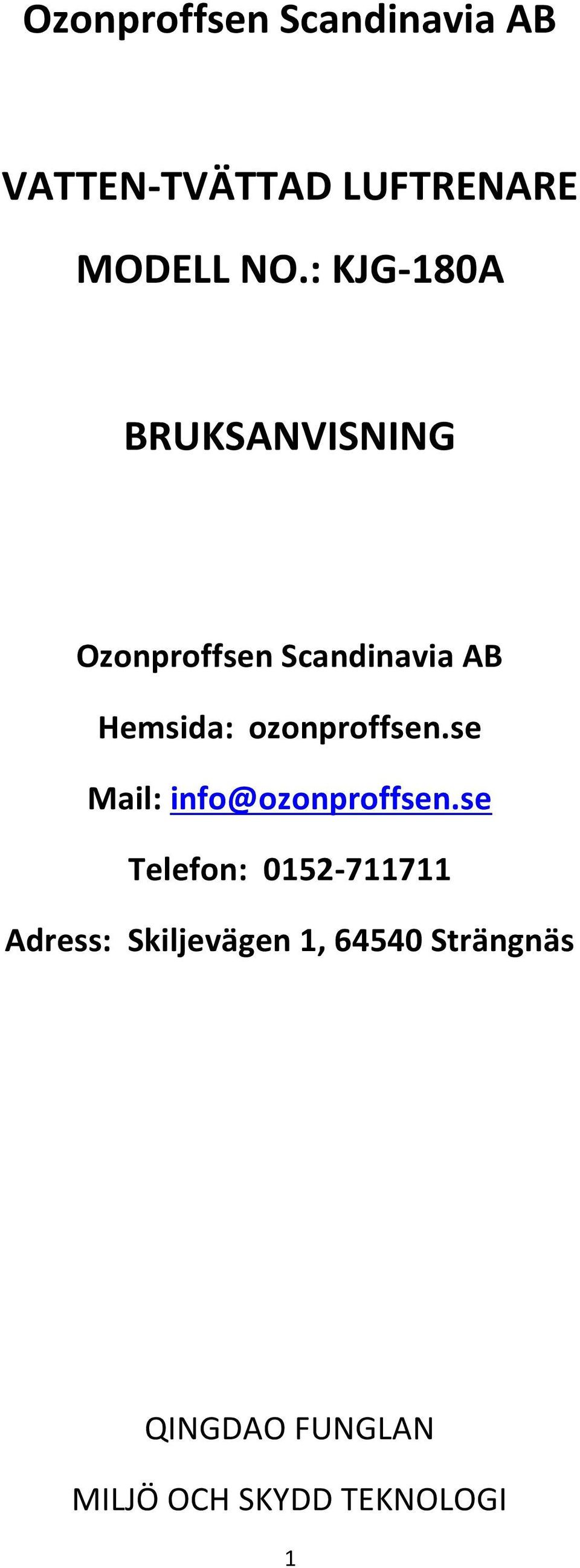 ozonproffsen.se Mail: info@ozonproffsen.