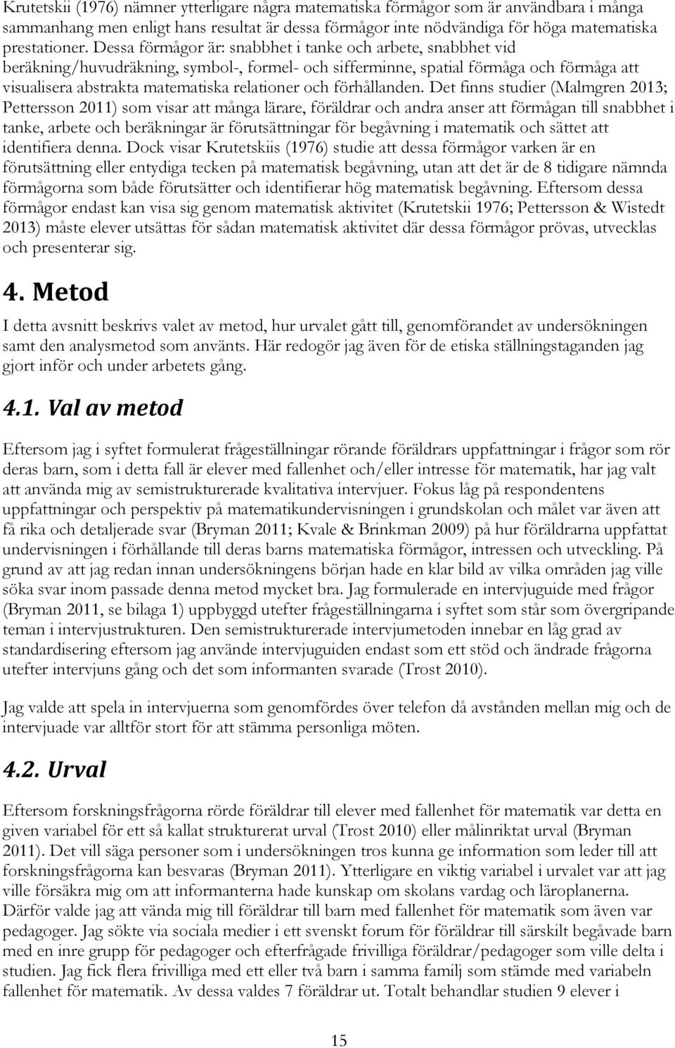 förhållanden.