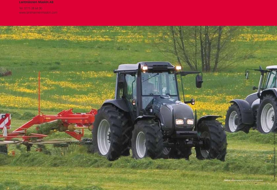 com Valtra is a worldwide brand of AGCO