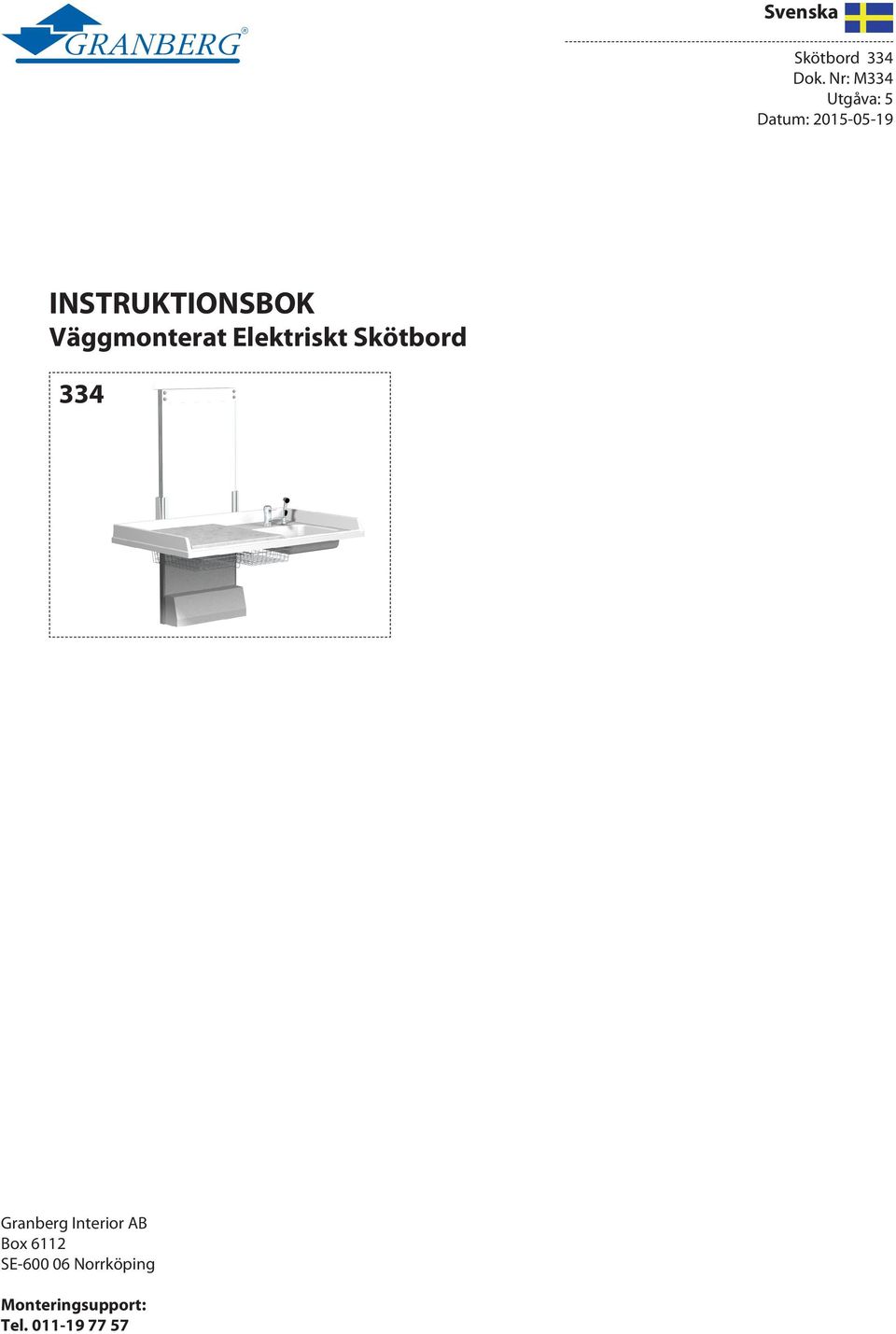 INSTRUKTIONSBOK Väggmonterat Elektriskt Skötbord