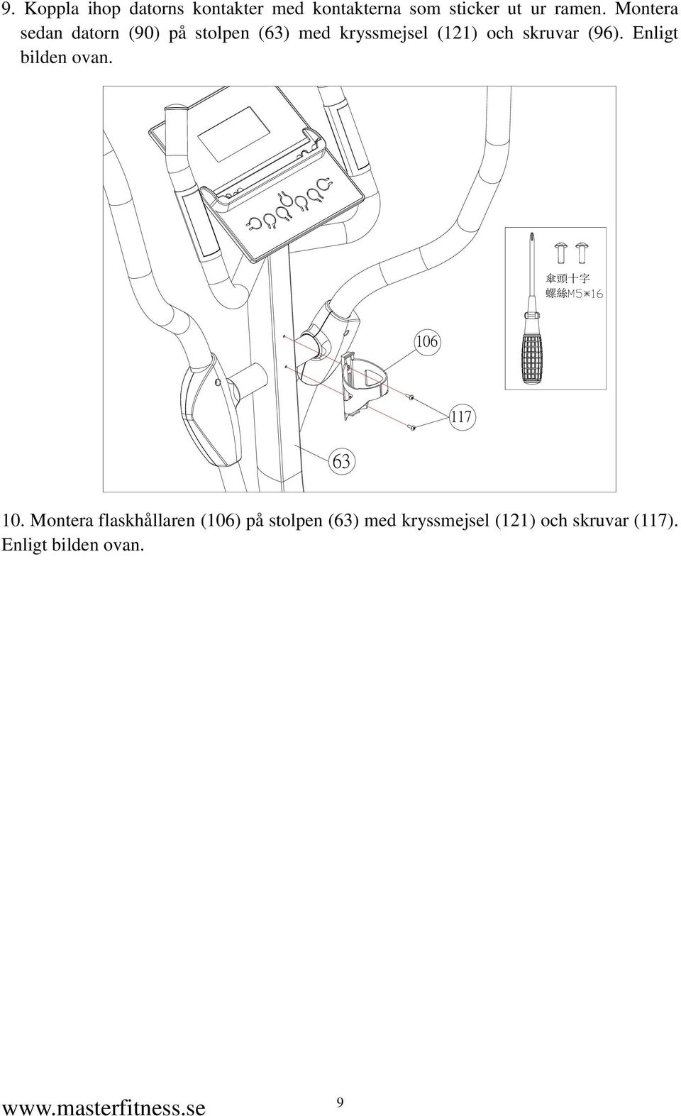 (96). Enligt bilden ovan. 傘 頭 十 字 螺 絲 106 63 117 10.