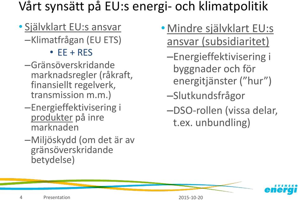 rknadsregler (råkraft, finansiellt regelverk, transmi