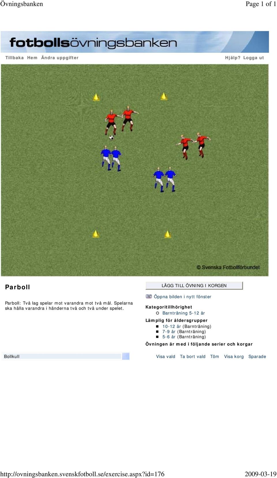 id=176 Parboll Parboll: Två lag spelar mot