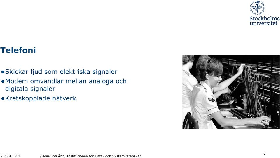 signaler Kretskopplade nätverk 20120311 /