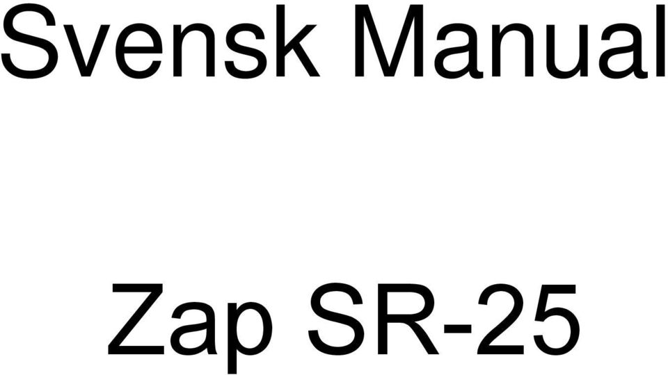 Zap SR-25