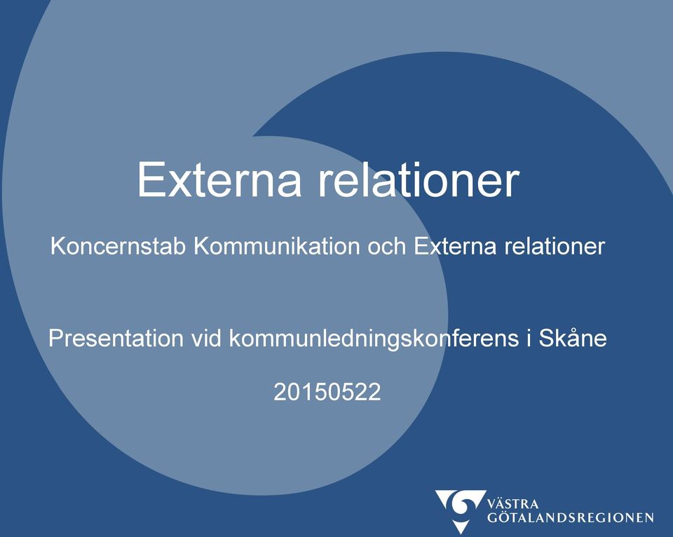 relationer Presentation vid