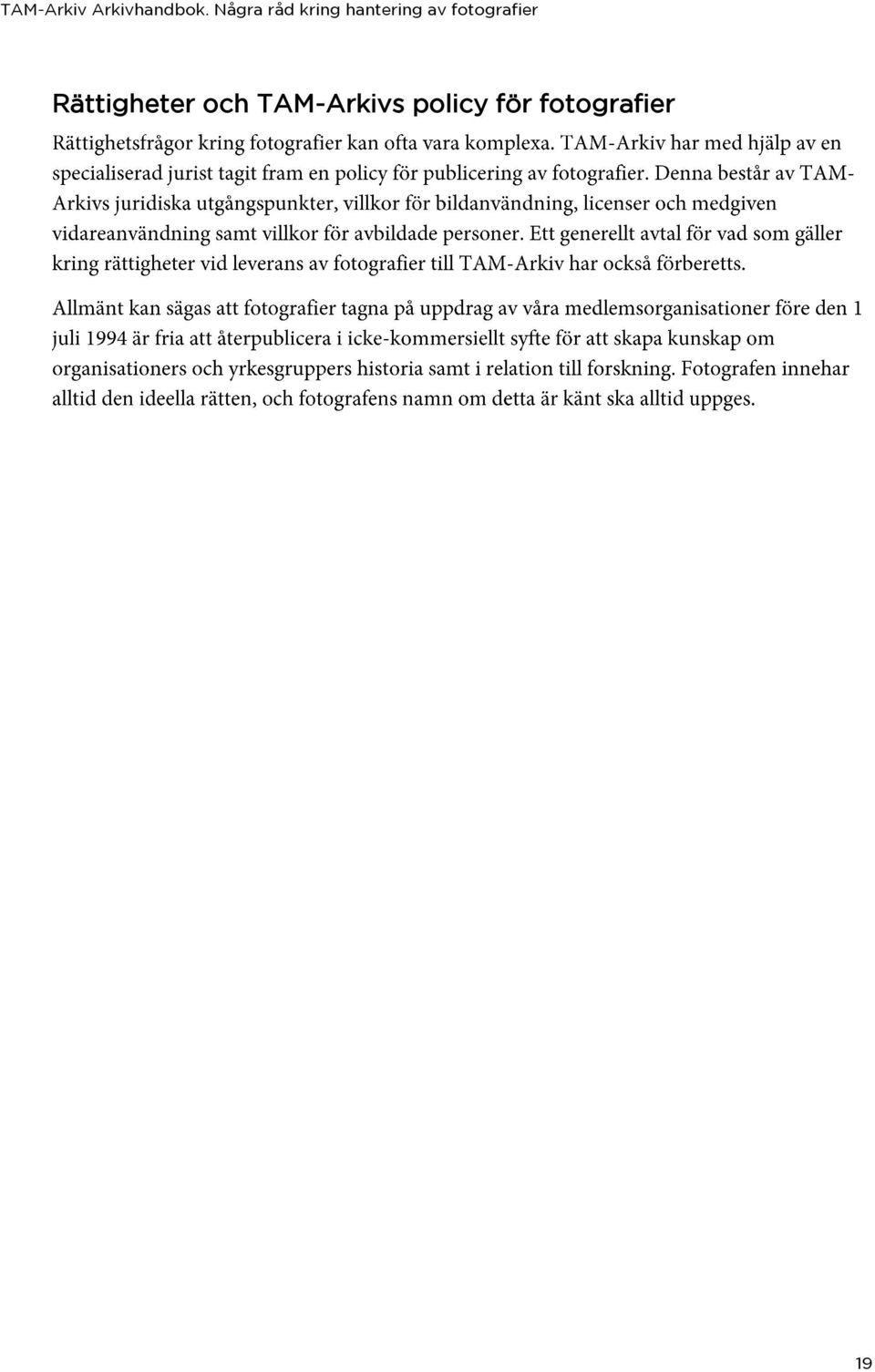 fotografier Rättigheter och