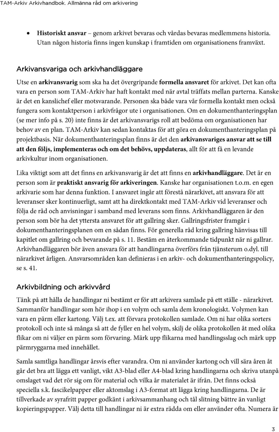 Arkivansvariga och