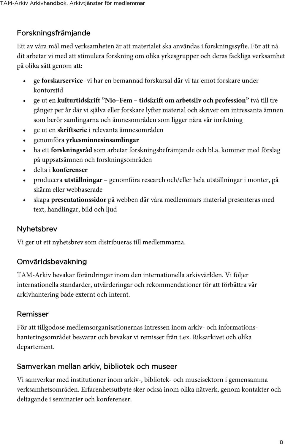 Forskningsfrämjande Nyhetsbrev