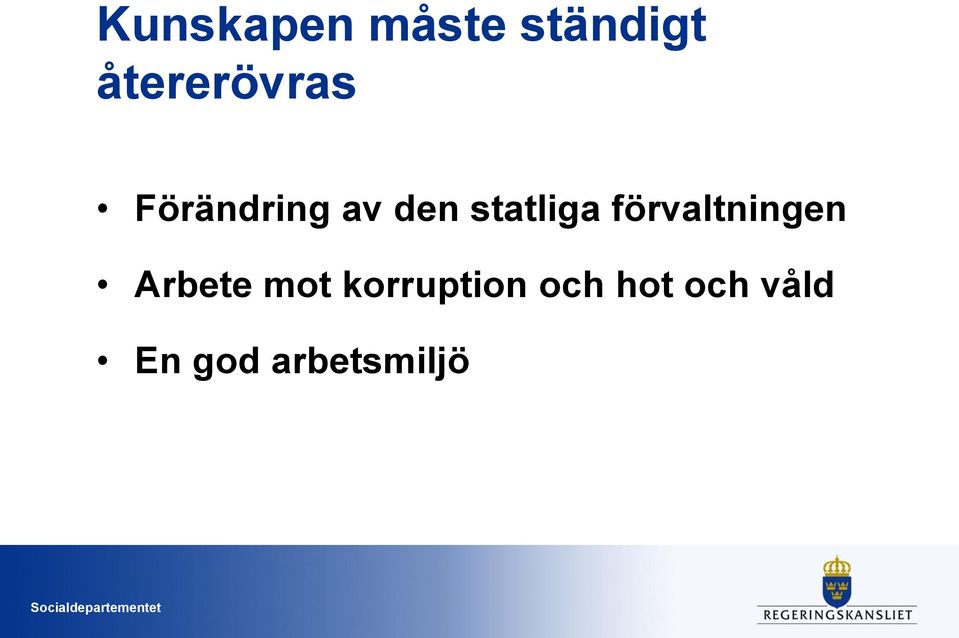 förvaltningen Arbete mot korruption