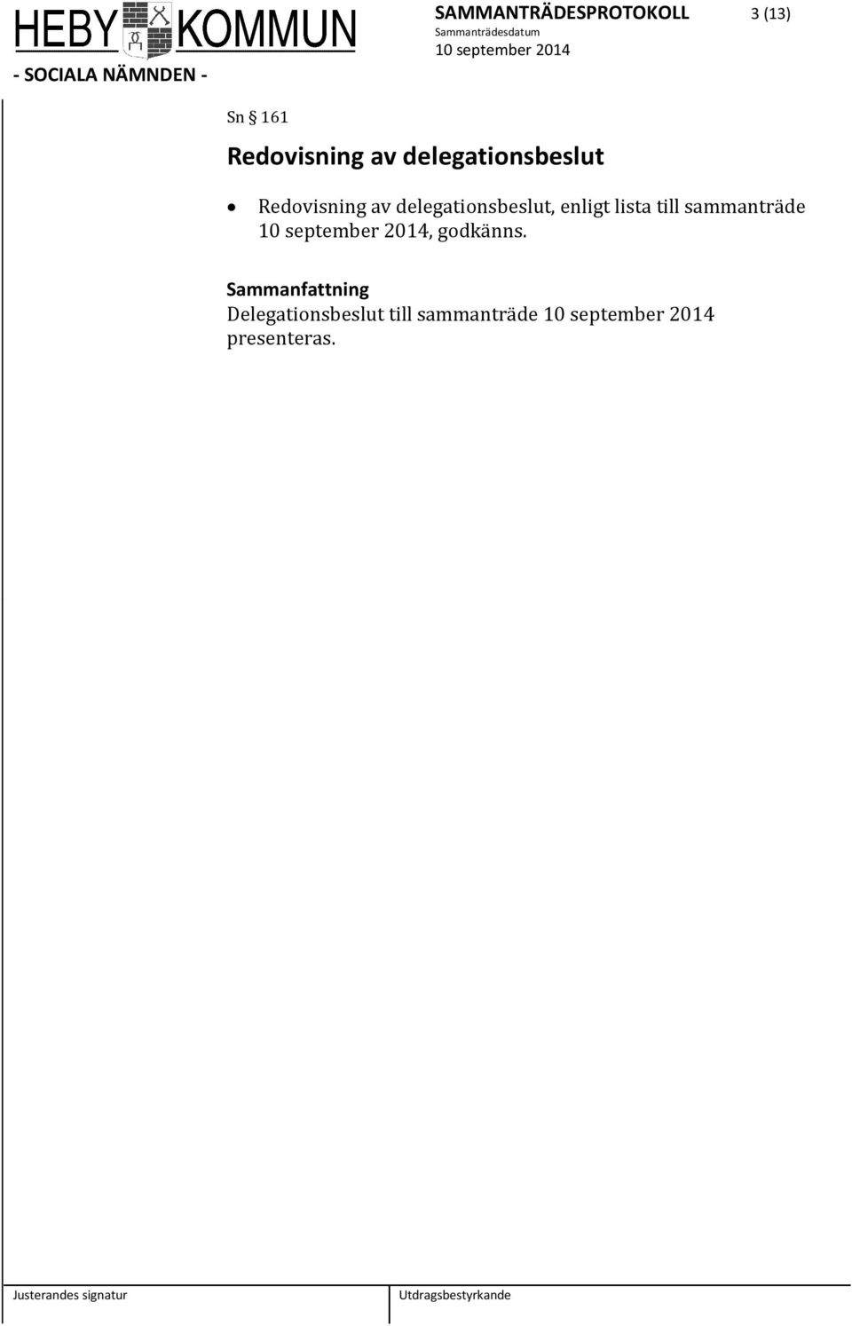 delegationsbeslut, enligt lista till