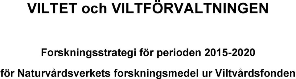 2015-2020 för Naturvårdsverkets