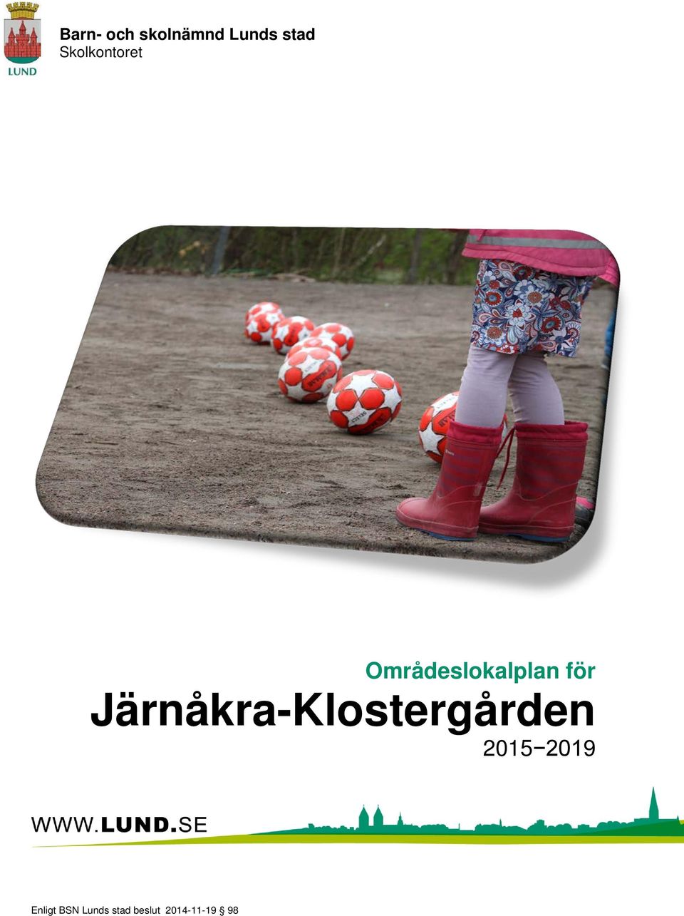 Järnåkra-Klostergården 2015 2019