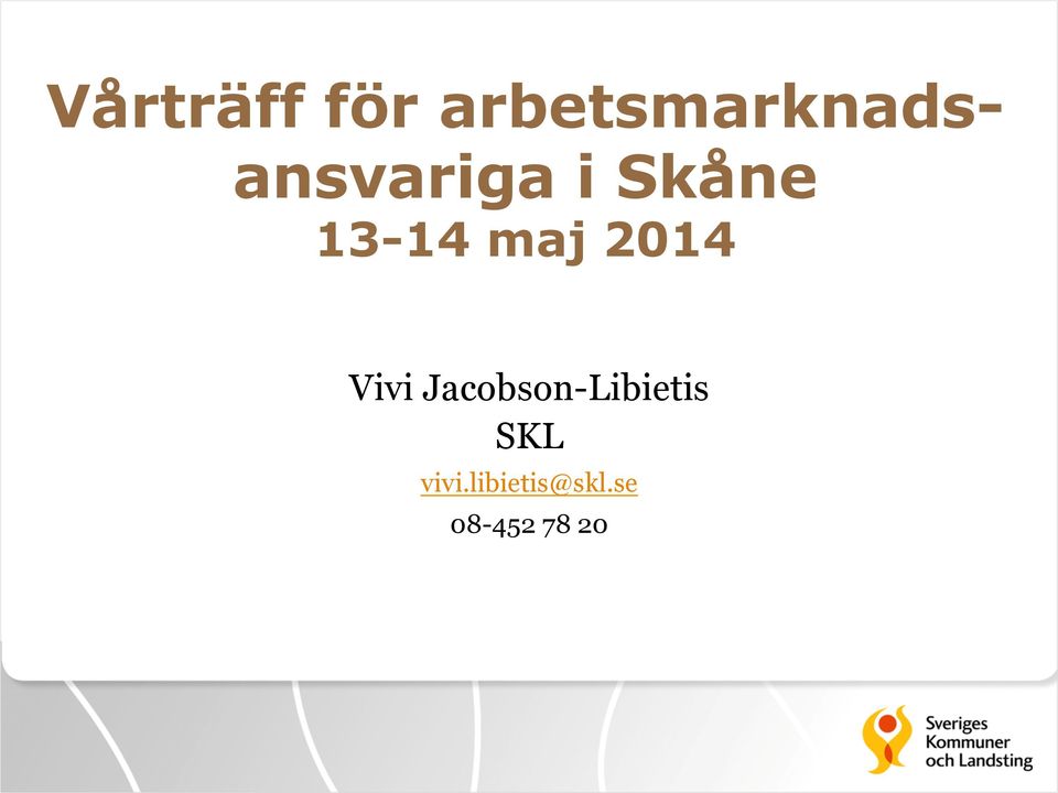 Skåne 13-14 maj 2014 Vivi
