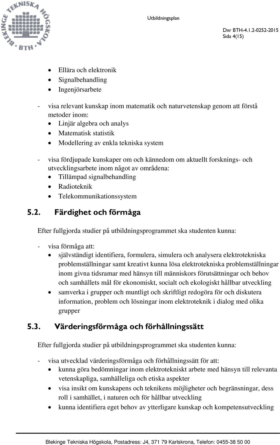 Telekommunikationssystem 5.2.