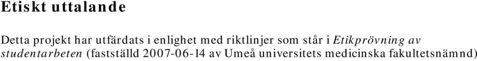 Etikprövning av studentarbeten (fastställd