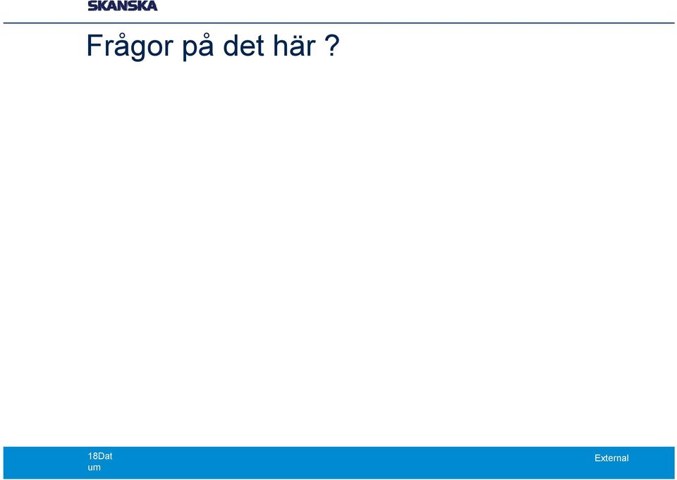 thä här?