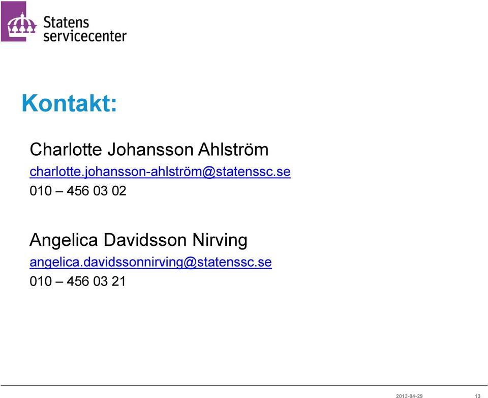 se 010 456 03 02 Angelica Davidsson Nirving