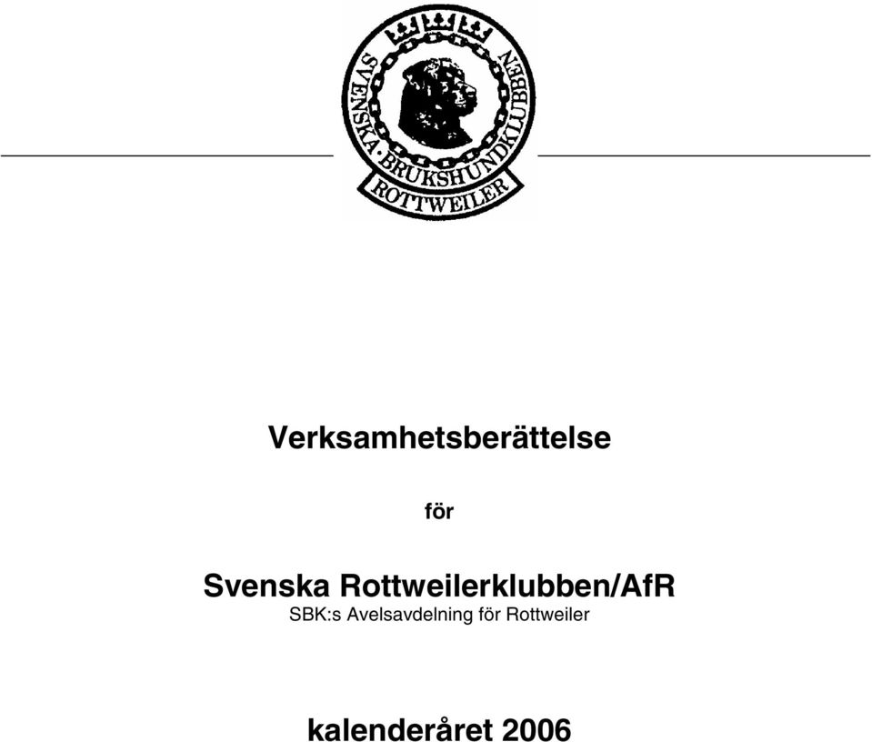 Rottweilerklubben/AfR SBK:s