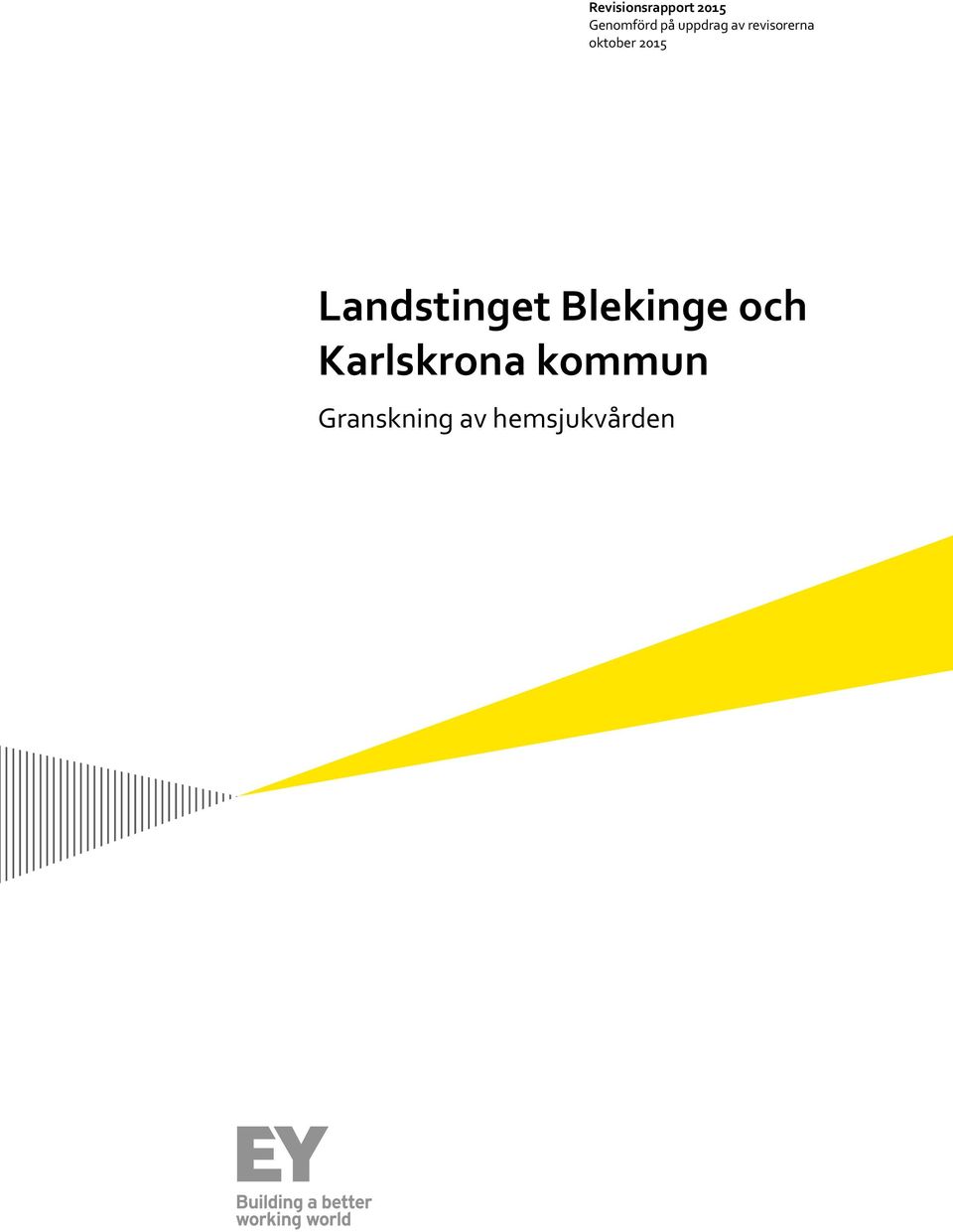 Landstinget Blekinge och Karlskrona