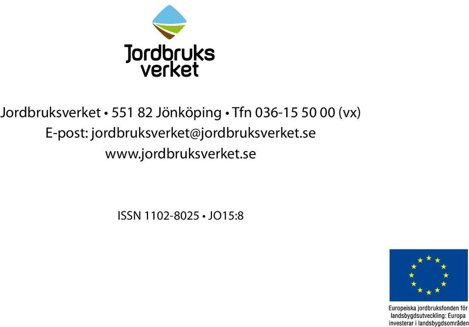 jordbruksverket@jordbruksverket.