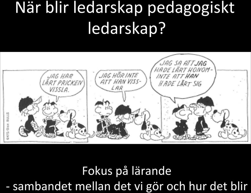 Fokus på lärande -