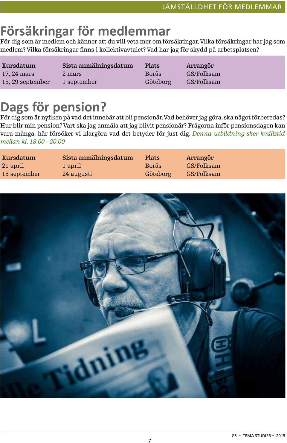 För dig som är nyfiken på vad det innebär att bli pensionär. Vad behöver jag göra, ska något förberedas? Hur blir min pension? Vart ska jag anmäla att jag blivit pensionär?