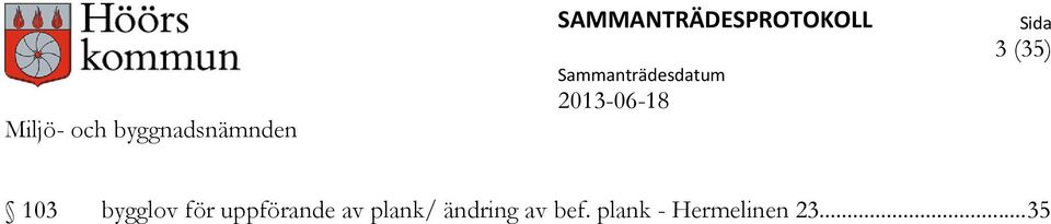 plank/ ändring av bef.