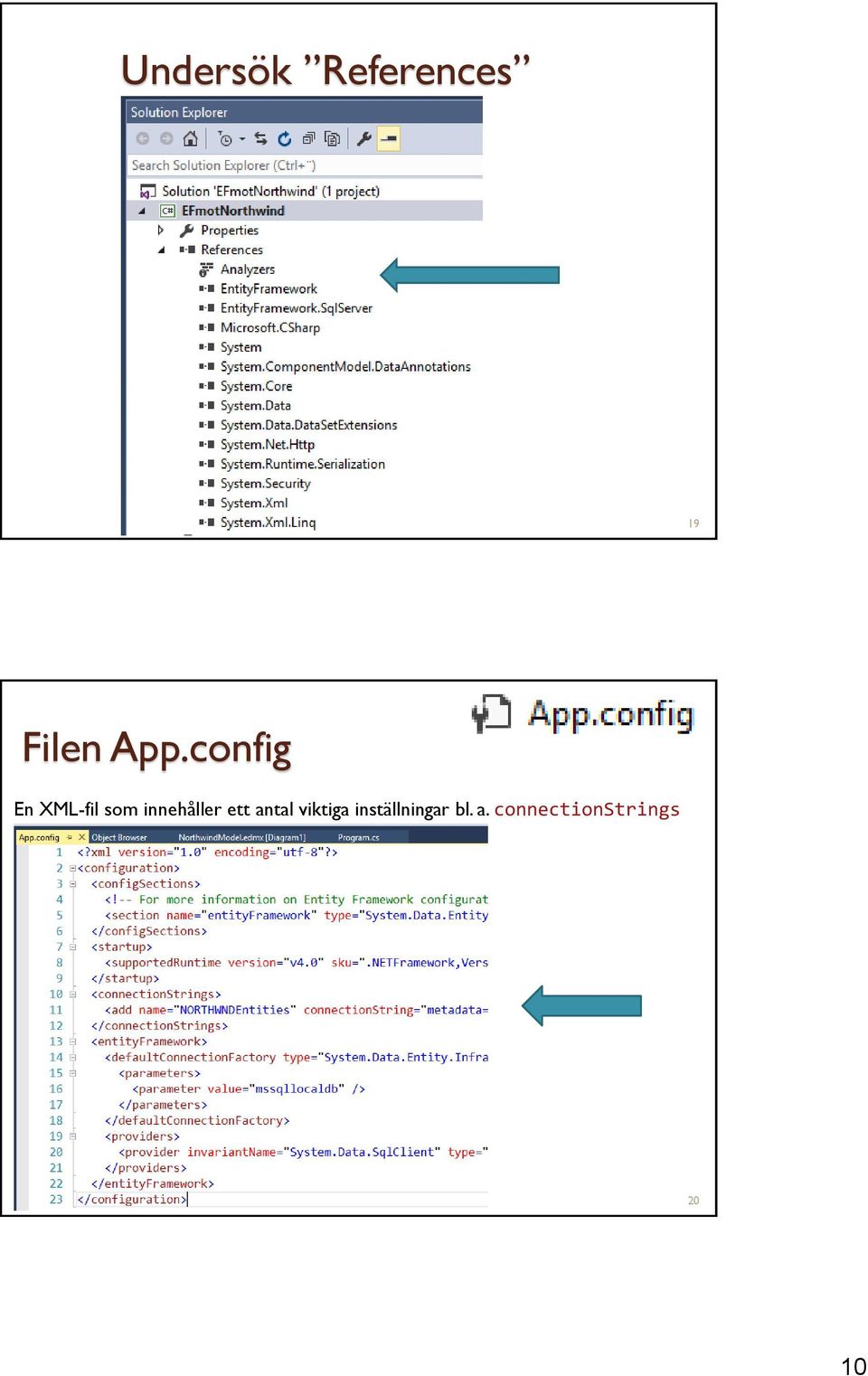 config En XML-fil som innehåller ett antal viktiga