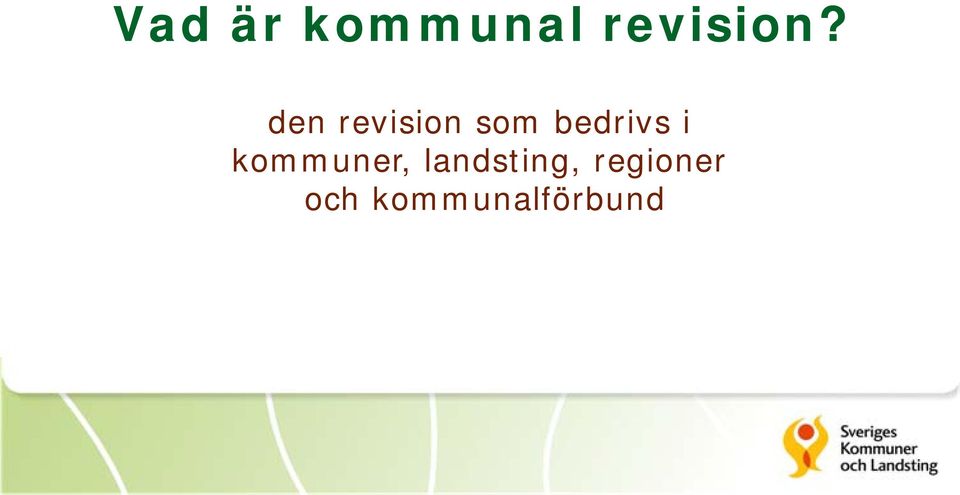 i kommuner, landsting,