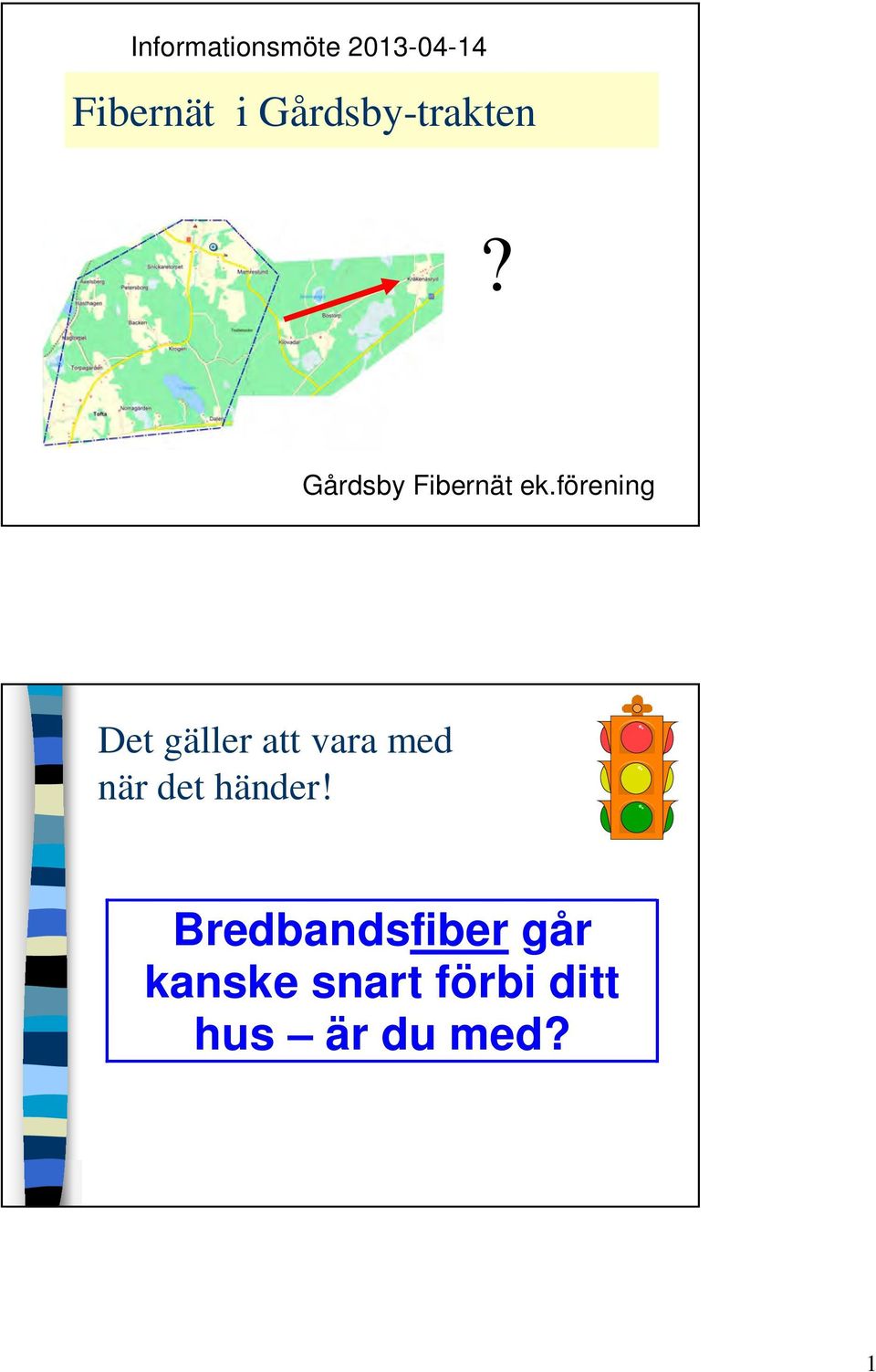 förening Det gäller att vara med när det