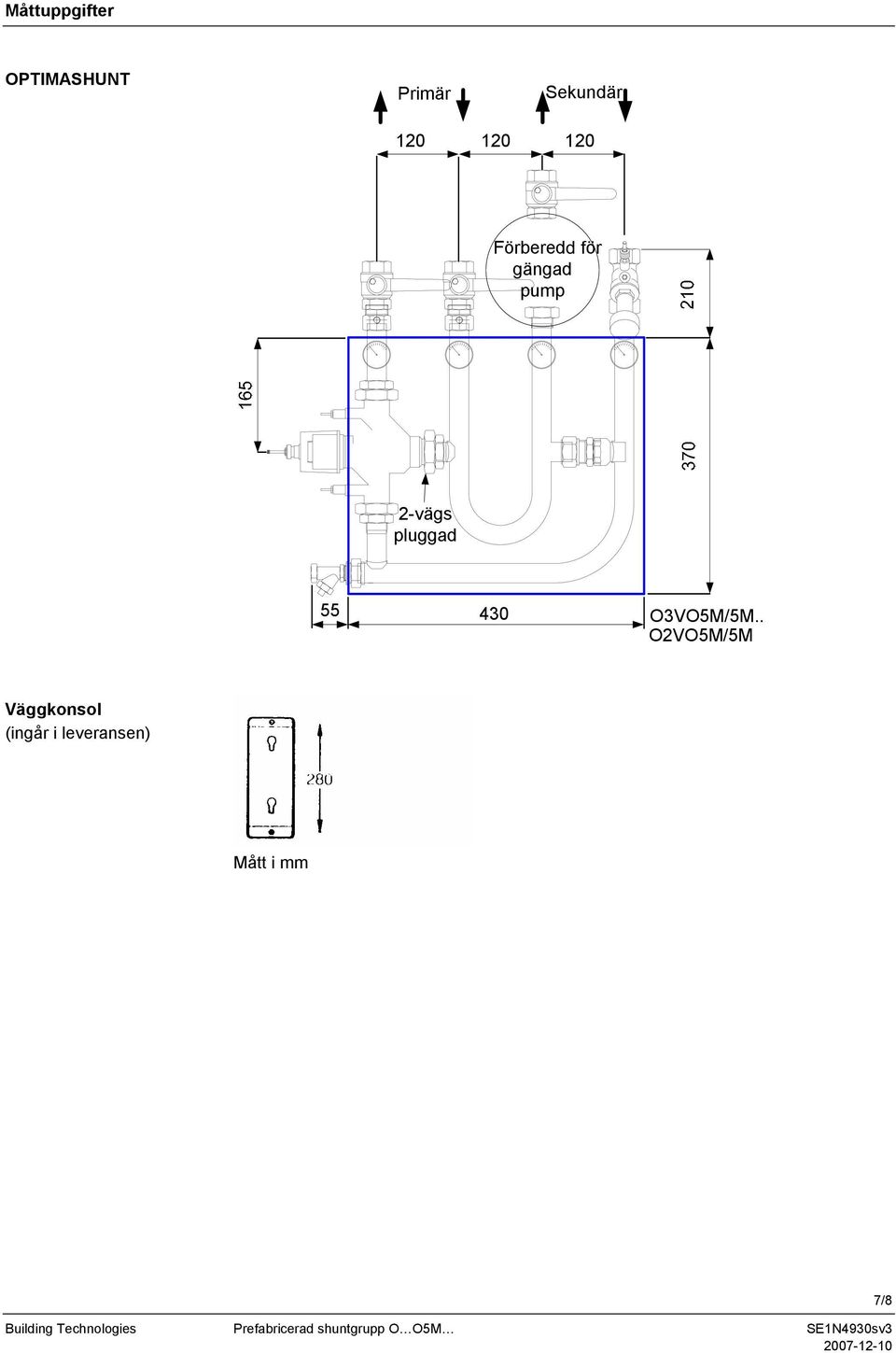 2-vägs pluggad 55 430 O3VO5M/5M.