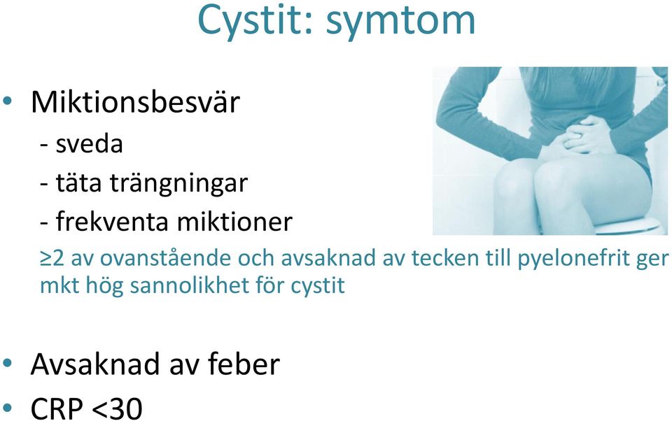 ovanstående och avsaknad av tecken till