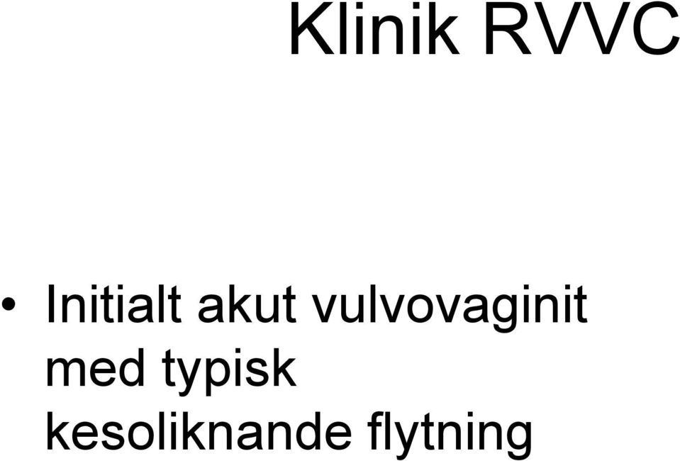 vulvovaginit med