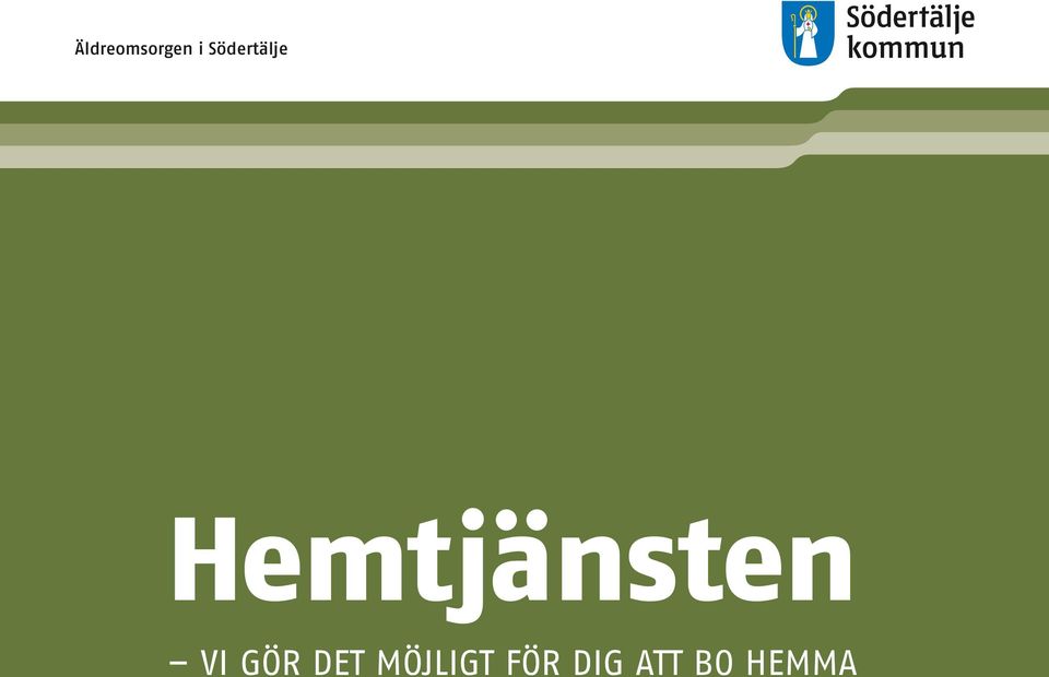 Hemtjänsten VI GÖR