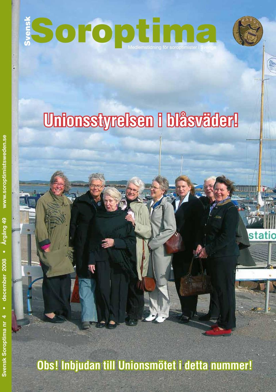 Årgång 49 www.soroptimistsweden.se Obs!