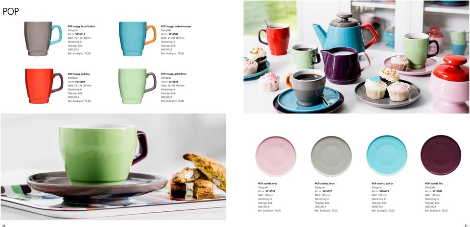 nr: 5016584 Mått: 35 cl H 110 mm POP mugg, grön/brun Art.