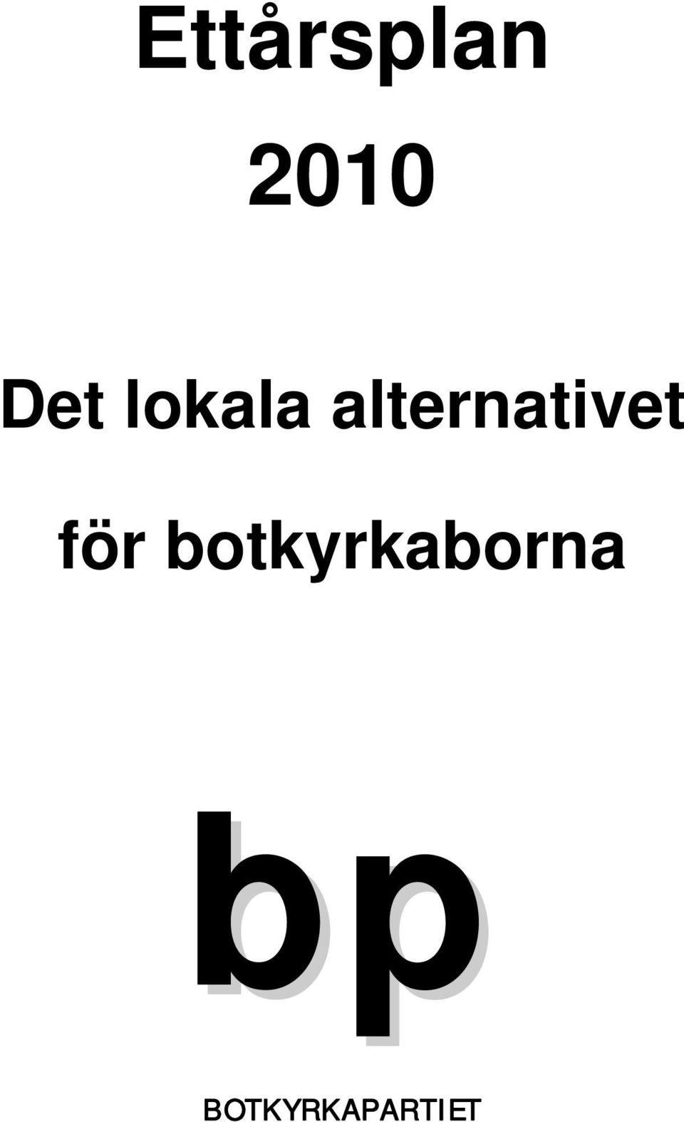 alternativet för