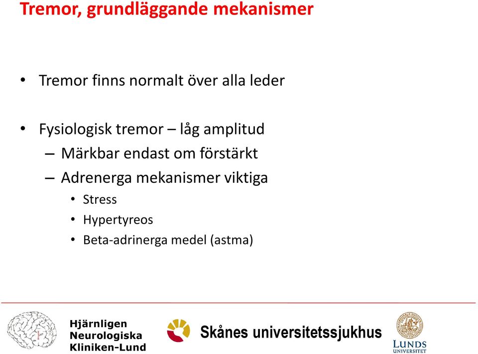 amplitud Märkbar endast om förstärkt Adrenerga